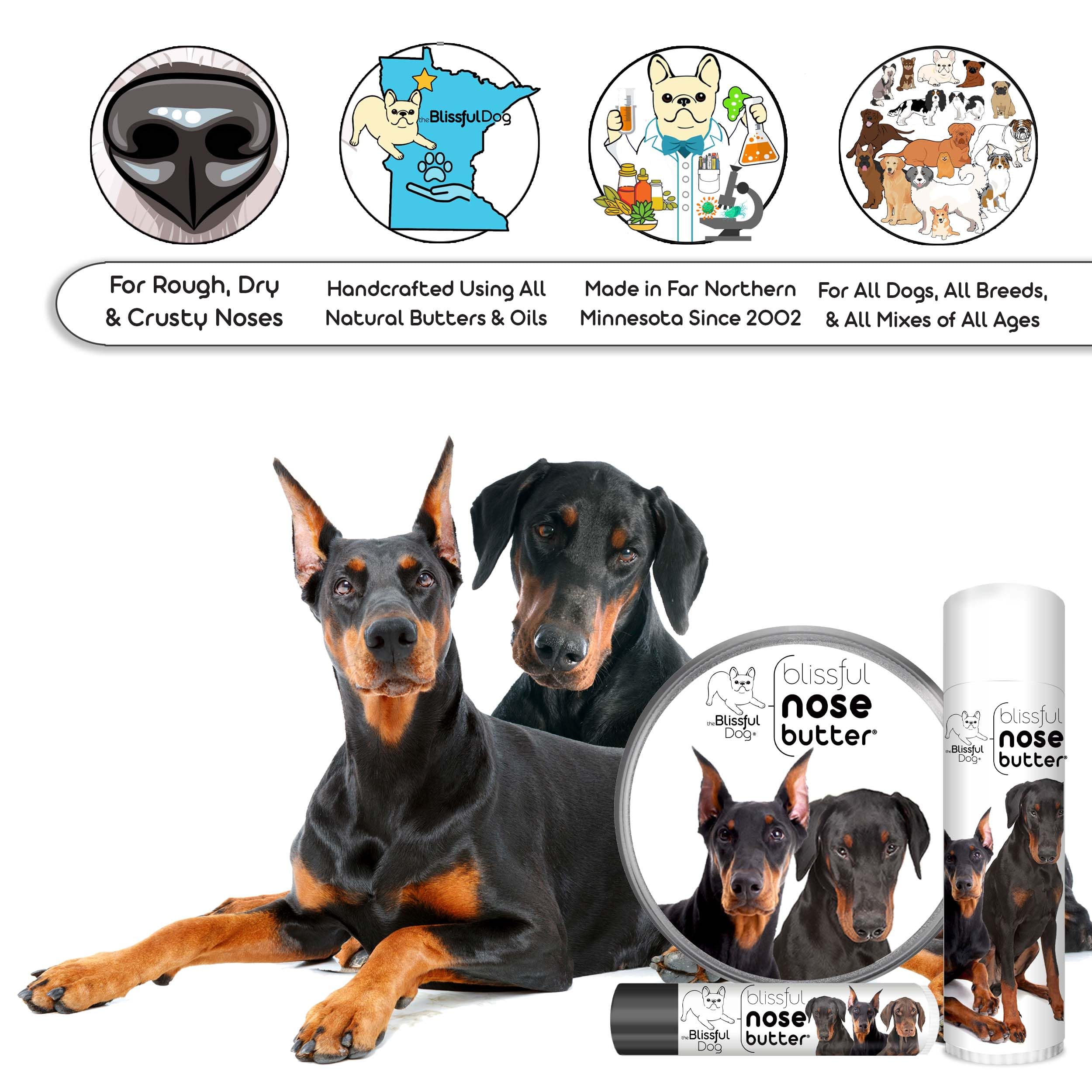 The Blissful Dog Doberman Pinscher Unscented Nose Butter, 16oz